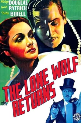 X Marks the Spot! Unraveling Mystery and Mayhem in 1935s Classic The Lone Wolf Returns